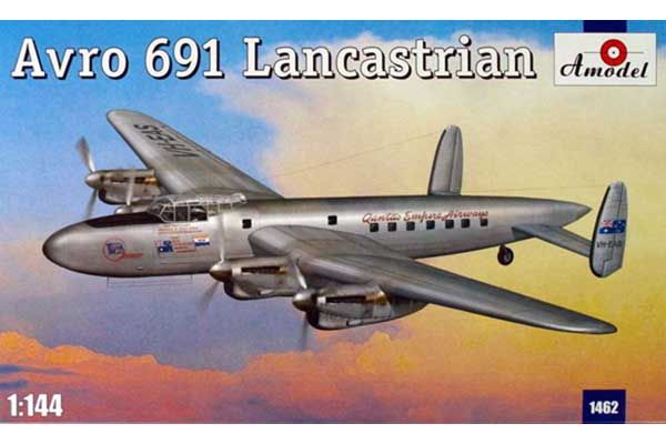 Avro 691 Lancastrian (Amodel 1462) 1/144