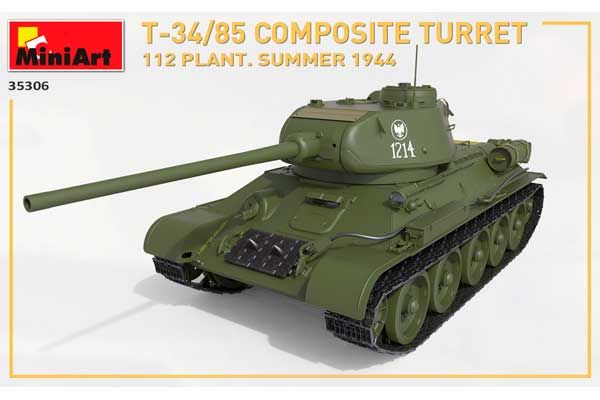 Т-34/85 з композитною баштою. Завод 112. Літо 1944 (MiniArt 35306) 1/35