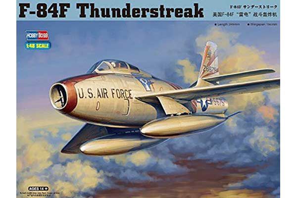 F-84F Thunderstreak (Hobby Boss 81726) 1/48 F-84F Thunderstreak (Hobby Boss 81726) 1/48