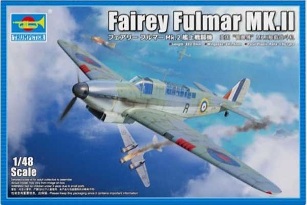 Fairey Fulmar MK.II (Trumpeter 05823) 1/48 Fairey Fulmar MK.II (Trumpeter 05823) 1/48